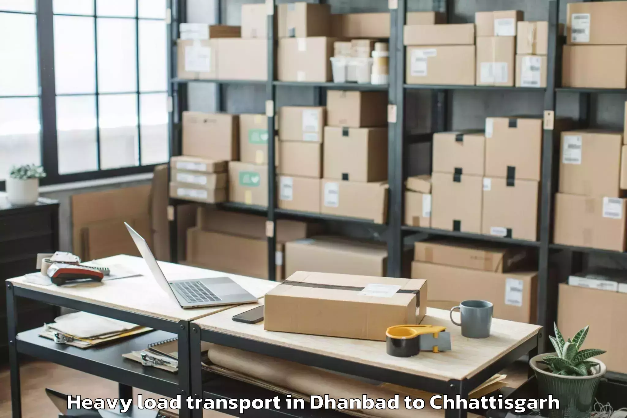 Get Dhanbad to Kharora Heavy Load Transport